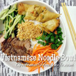 Vietnamese Noodle Bowl (Bun)